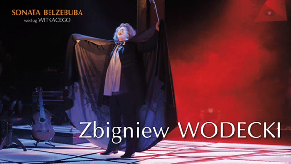 Sonata Belzebuba, Zbigniew Wodecki, Teatr STU.